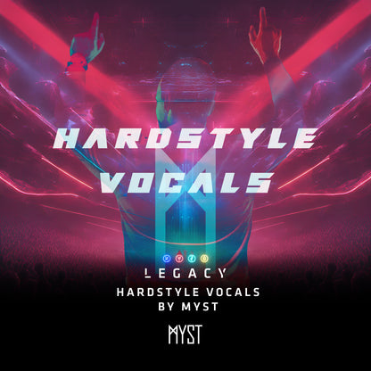 LEGACY - Hardstyle Vocals By MYST