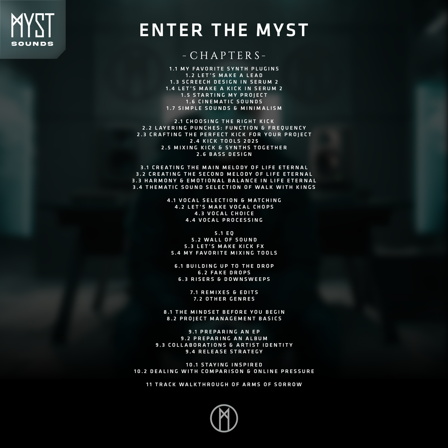 MYST - Enter The MYST (Masterclass)