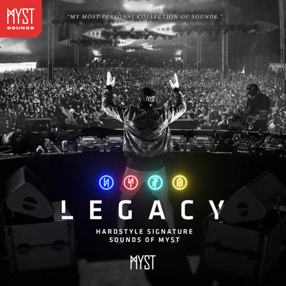 LEGACY - Hardstyle Signature Sounds Of MYST