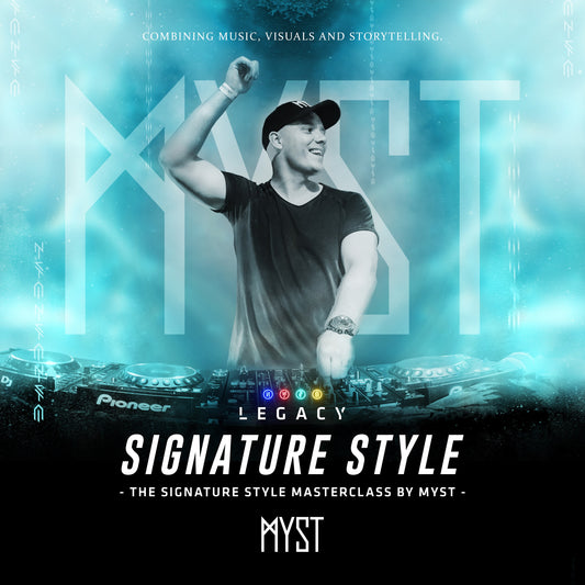 Signature STYLE - Masterclass by MYST