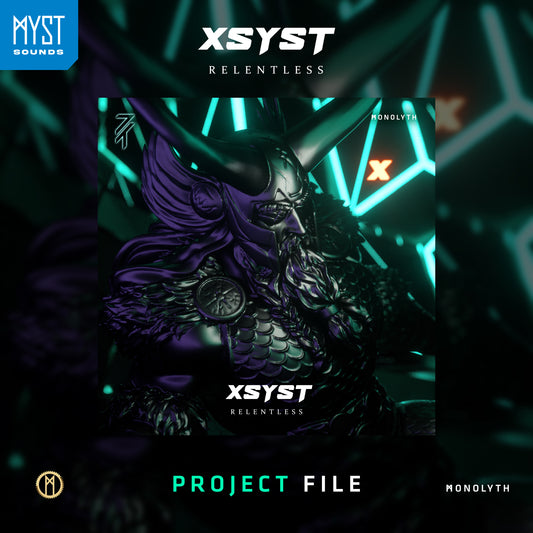 XSYST - Relentless | Project File [Hard Techno]