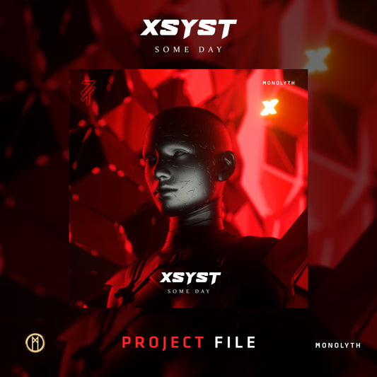 XSYST - Some Day (Project File)