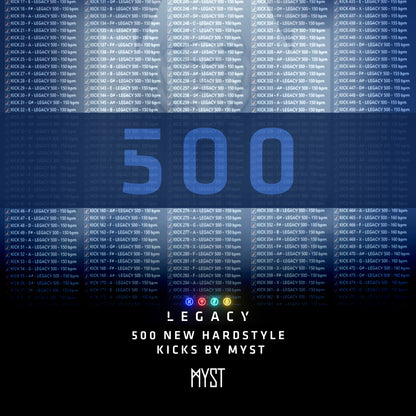 LEGACY - 500 NEW Hardstyle Kicks By MYST
